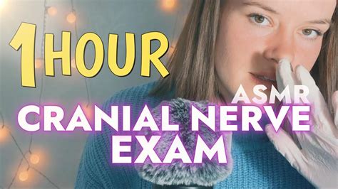 Asmr Hour Cranial Nerve Exam For Fast Sleep Personal Attention