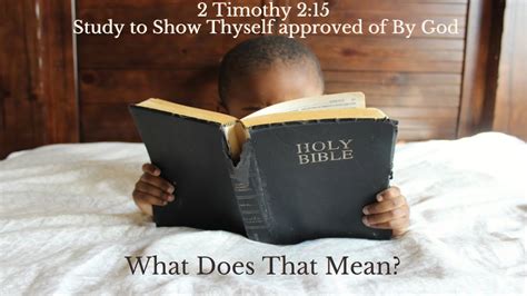 What Does It Mean Study To Show Thyself Approved Unto God 2
