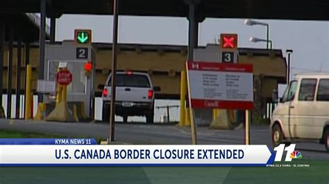us border closures with canada and mexico to be extended another month officials say youtube