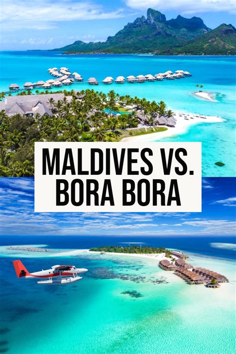 Bora Bora Or Maldives Which Destination Is Better For Your Trip