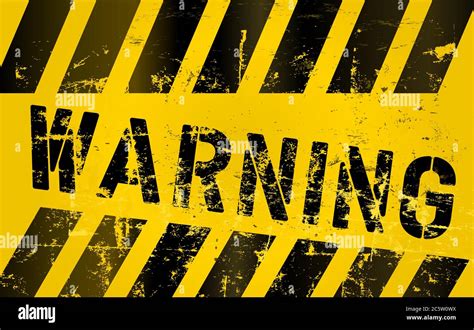 Warning Sign Worn And Grugy Vector Scaleable Eps 10 Stock Vector