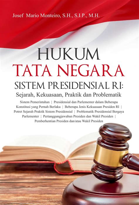 Buku Hukum Tata Negara Sistem Presidensial RI Sejarah Kekuasaan