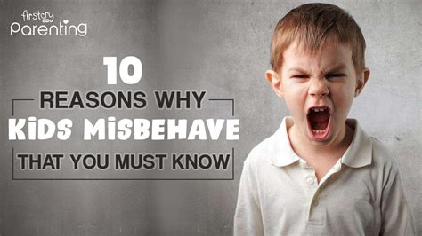 10 Common Reasons Why Kids Misbehave Plus Tips On How To Respond
