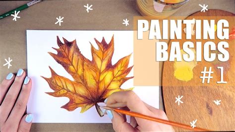 Learn To Paint Acrylic Autumn Leaf 1 How To Paint Basics Atousa