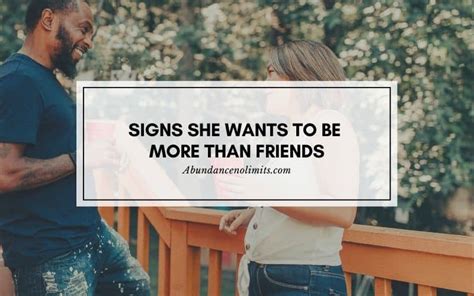 7 signs she wants to be more than friends