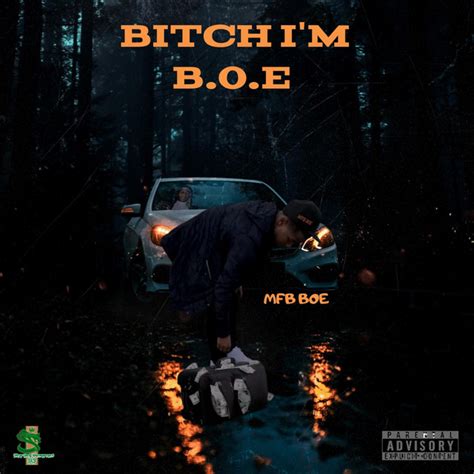 Bitch Im Boe Single By Mfb Boe Spotify