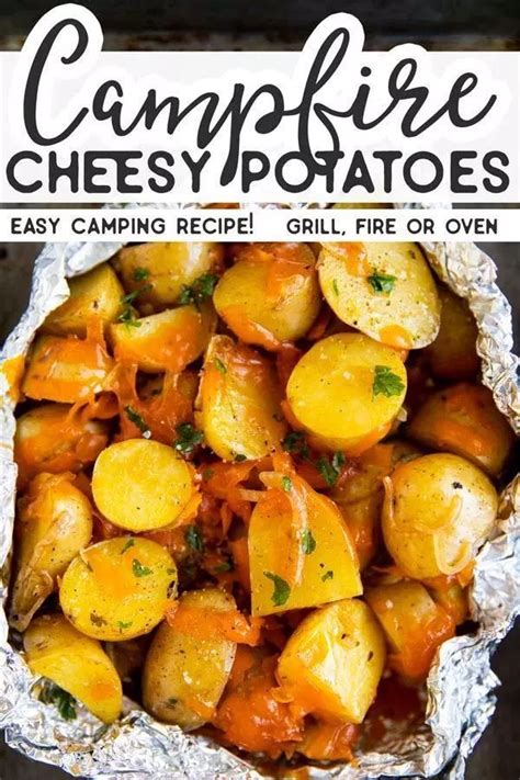 These Cheesy Campfire Potatoes Cook In Foil For A Simple Side Dish You