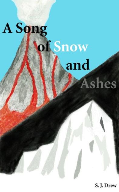 A Song Of Snow And Ashes By Sj Drew Ebook Barnes And Noble