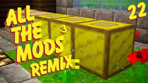 All The Mods 3 Remix Ep 22 Easy Royal Jelly Production Youtube