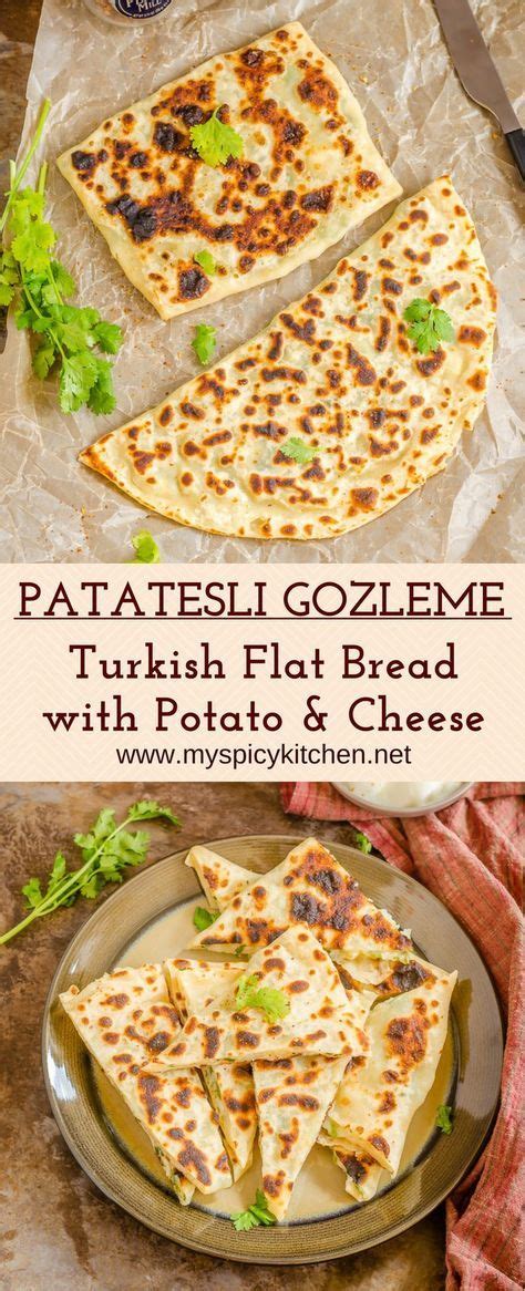 Turkish Patatesli Gozleme Potato Stuffed Flatbread Recipe Turkish