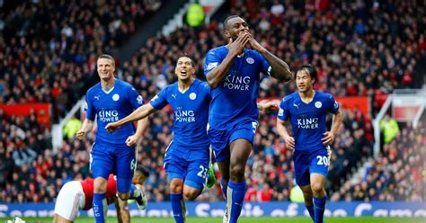 Leicester city vs manchester united tournament: Leicester's daydream believers kept imagining they would win the next match - and almost always ...