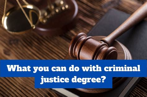 What You Can Do With Criminal Justice Degree Learners Access