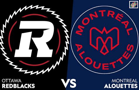 Streaming Cfl Ppv Montreal Alouettes Ottawa Redblacks July 22 01