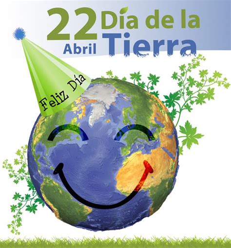El 22 De Abril Dia De La Tierra 31 Tarjetas Para Descargar Hoy
