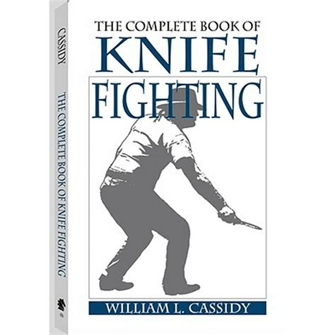 The Complete Book Of Knife Fighting Paperback