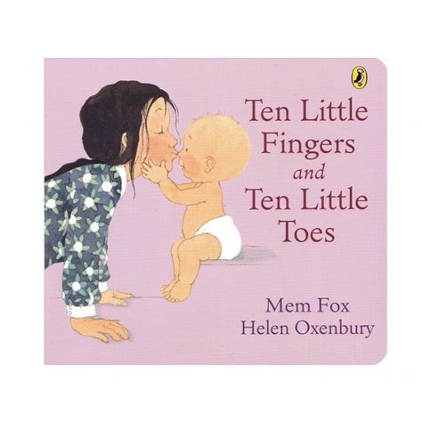 Ten Little Fingers And Ten Little Toes My Baby Ts