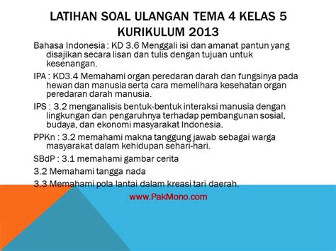 Kerjakan dulu soal yang kamu anggap mudah. Latihan soal ulangan tema 4 kelas 5 kurikulum 2013 beserta kunci jawaban - Pak Mono