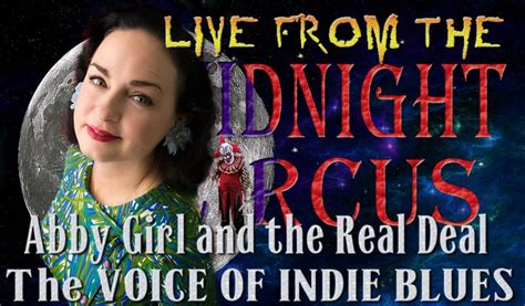 Live From The Midnight Circus Featuring Abby Girl And The Real Deal R