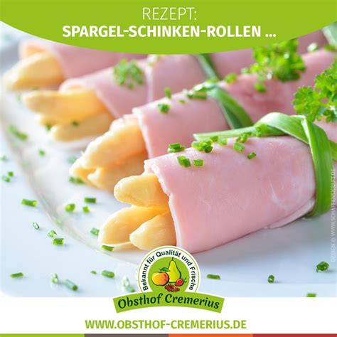 Berbackene Spargel Schinken Rollen Obsthof Cremerius Meckenheim