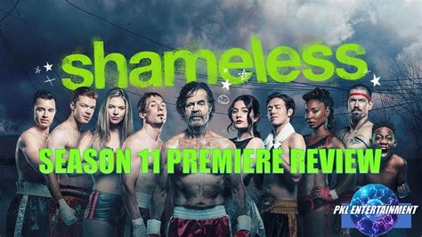 Shameless Us Season 11 Premiere Review This Is Chicago Youtube
