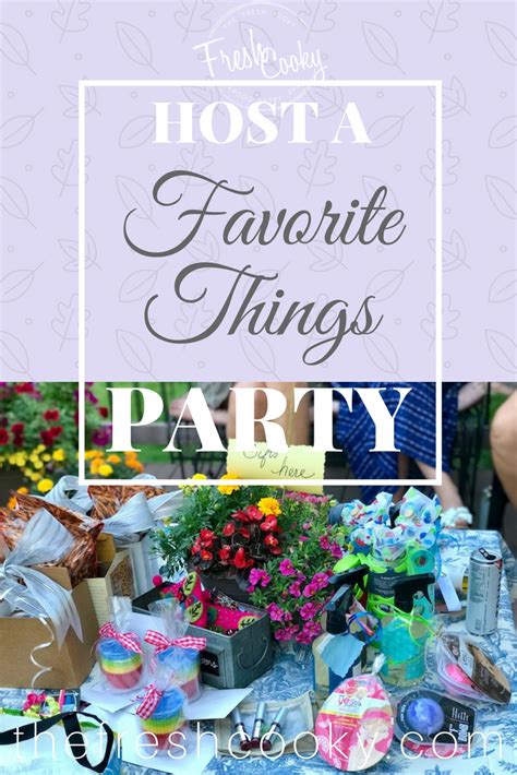 How To Host A Favorite Things Party Recipe Favorite Things Party