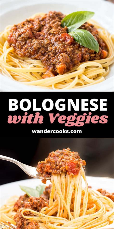 Best Weeknight Bolognese With Vegetables Wandercooks