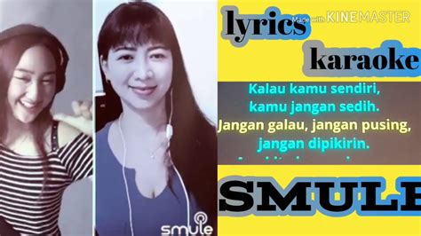 List rulesvote up the best songs to sing with a partner.  Goyang Dua jari  duet by sing karaoke smule - YouTube