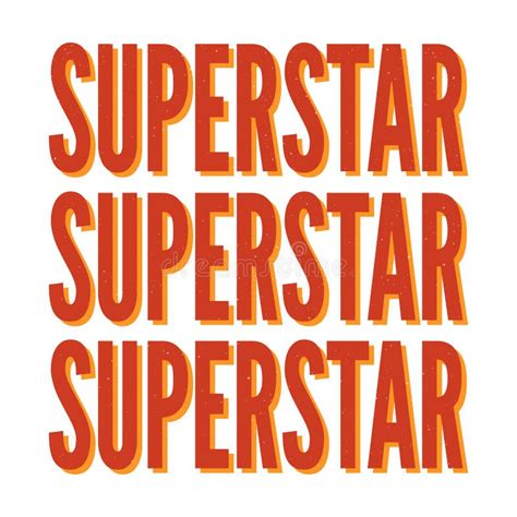 Slogan Superstar Phrase Graphic Vector Print Fashion Lettering Stock