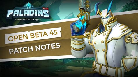 Paladins Patch Preview Open Beta 45 Youtube