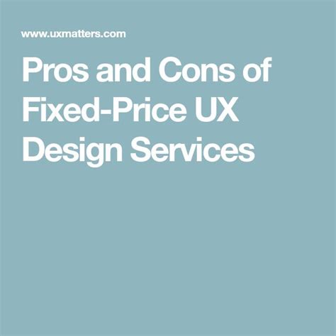 Pros and Cons of Fixed-Price UX Design Services | Design de service