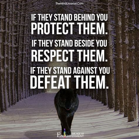 If They Stand Behind You Quote If They Stand Behind You Give Them Protection If They Stand