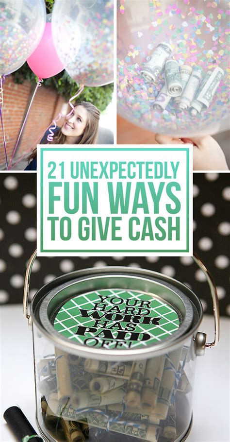 Add a note with the words pull me to the end of the roll and allow it to poke out the top of the box to create a seemingly endless stream of cash. 21 Surprisingly Fun Ways To Give Cash As A Gift - iSeeiDoiMake