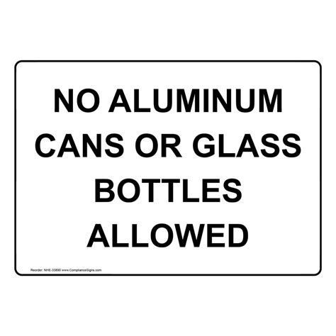 Policies Regulations Sign No Aluminum Cans Or Glass Bottles Allowed