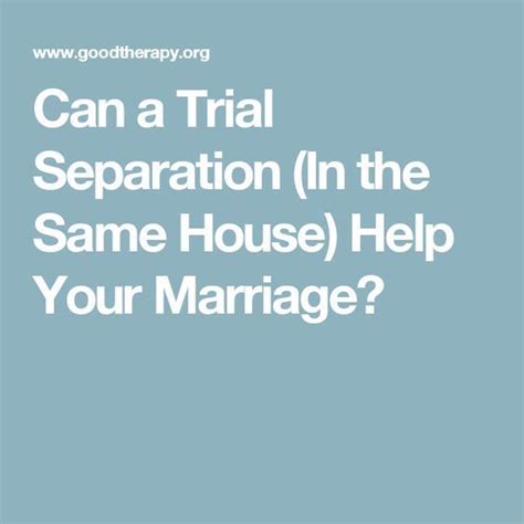 Can a Trial Separation (In the Same House) Help Your ...