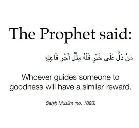 The Prophet Said Whoever Guides Someone To Goodness Will Have A