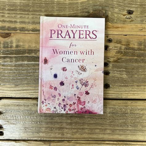 One Minute Prayers For Women With Cancer Faith And Life