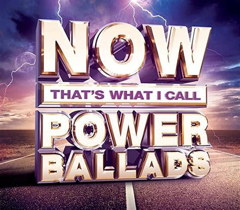 Now Thats What I Call Power Ballads Various
