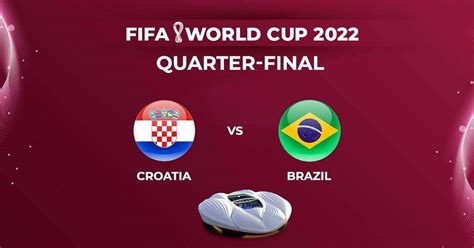 croatia vs brazil quarterfinal live stream telecast live score fifa 2022 quarterfinals