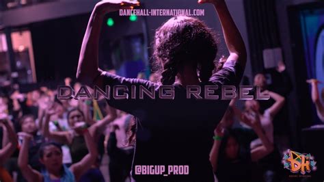 Dancehall International Asia 2019 Dancehall Workshop Dancing Rebel Youtube