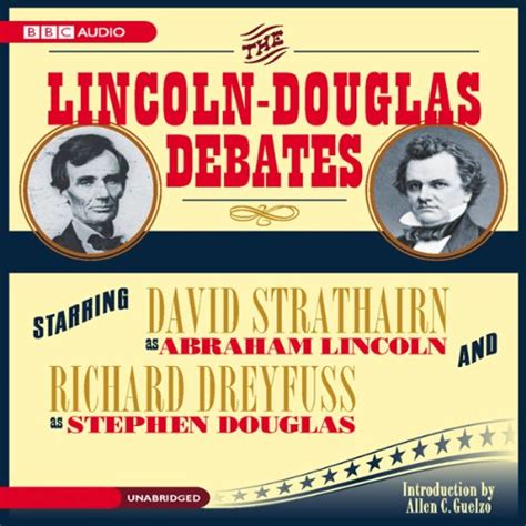 The Lincoln Douglas Debates Audiobook By Abraham Lincoln Stephen Douglas