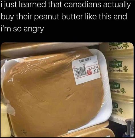 Viral Image Of Loose Packaged Peanut Butter Is Not From Canada Misbar