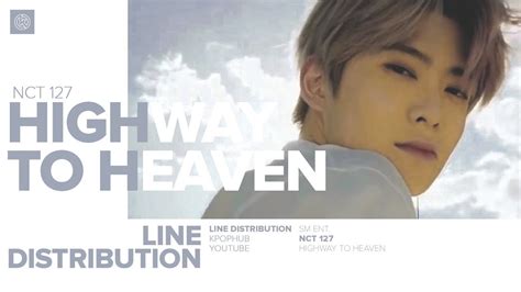nct 127 highway to heaven line distribution youtube