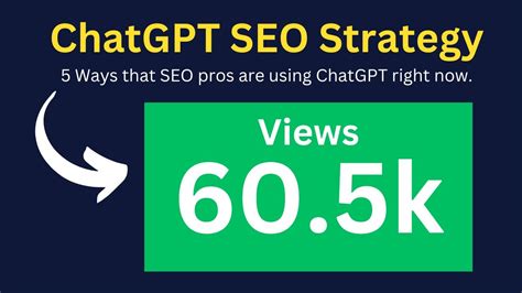 Chatgpt Seo Strategy And Chatgpt Seo Guide 5 Ways That Seo Pros Are