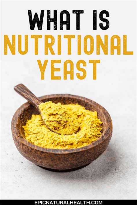 What Is Nutritional Yeast Benefits How To Use It Side Effects