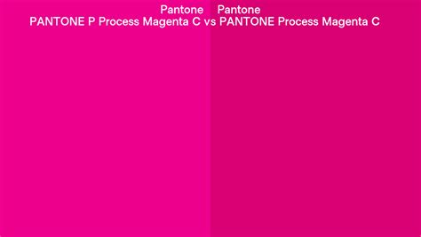 Pantone P Process Magenta C Vs Pantone Process Magenta C Side By Side