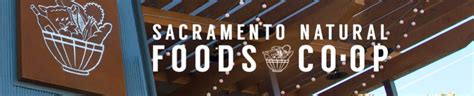 Add them now to this category in sacramento, ca or browse best health & diet foods for more cities. Working at Sacramento Natural Foods Co-op: Employee ...