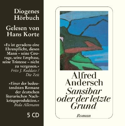 Sansibar oder der letzte grund roman. Diogenes Verlag - Alfred Andersch