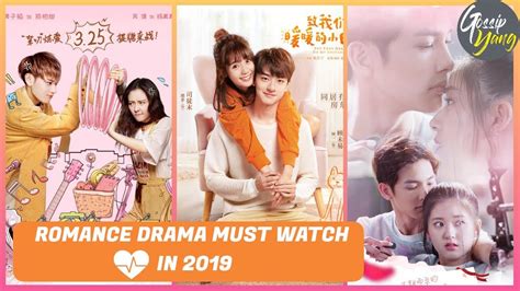 The drama can makes you laugh and. TOP 6 CHINESE ROMANCE DRAMA MUST WATCH IN 2019 (First Half ...