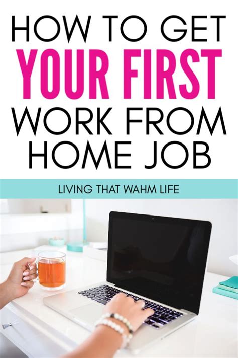 How To Start Working From Home And Get Your First Work At Home Job Get