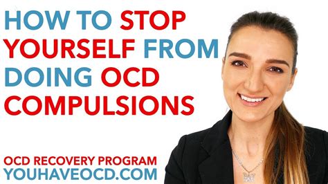 If you cannot postpone again, apply one of the following two practices: How To Stop Yourself From Doing OCD Compulsions - YouTube